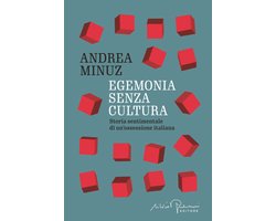 Egemonia senza cultura