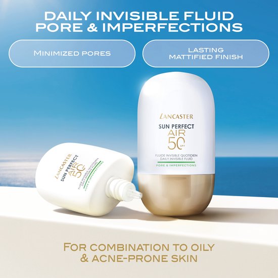 Twee Lancaster Sun Perfect AIR 50 SPF flacons voor de gecombineerde tot vette en acne-gevoelige huid. Tekst: "Geminiimizeerde poriën", "Langdurige matte finish".