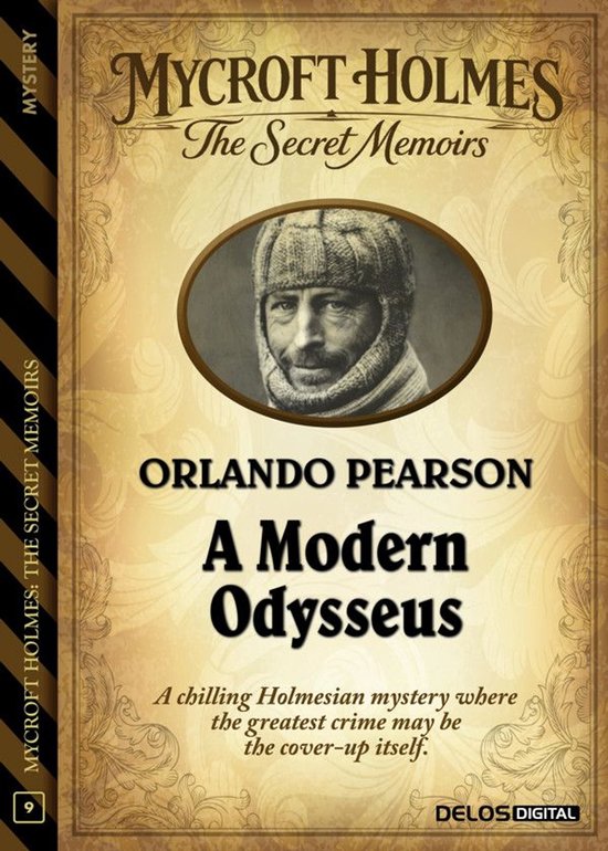 Mycroft Holmes The Secret Memoirs 9 - A Modern Odysseus - cover