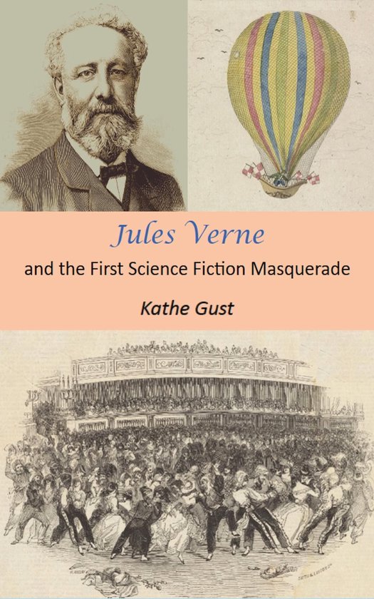 Jules Verne and the First Science Fiction Masquerade - cover