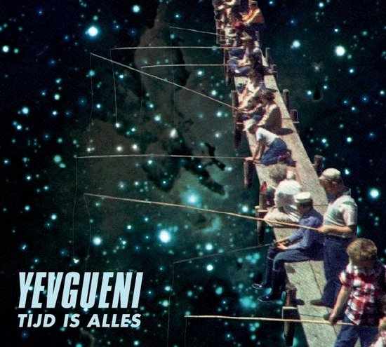 Yevgueni - Tijd Is Alles (CD)