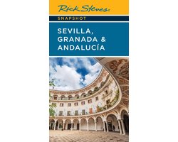 Rick Steves Snapshot - Rick Steves Snapshot Sevilla, Granada & Andalucia