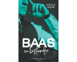 Omslag van Chicago CEO's 3 - Baas en bestuurder