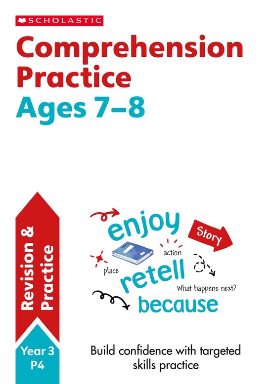 Scholastic Comprehension Practice Ages 7-8, met de tekst 'Revision & Practice' en 'Year 3 P4'.