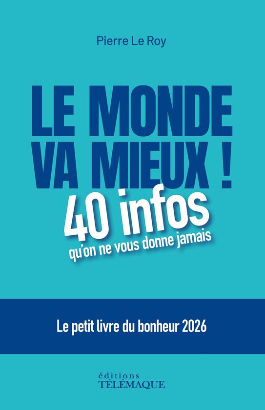 Le monde va mieux ! - Le petit livre du bonheur 2026 - cover
