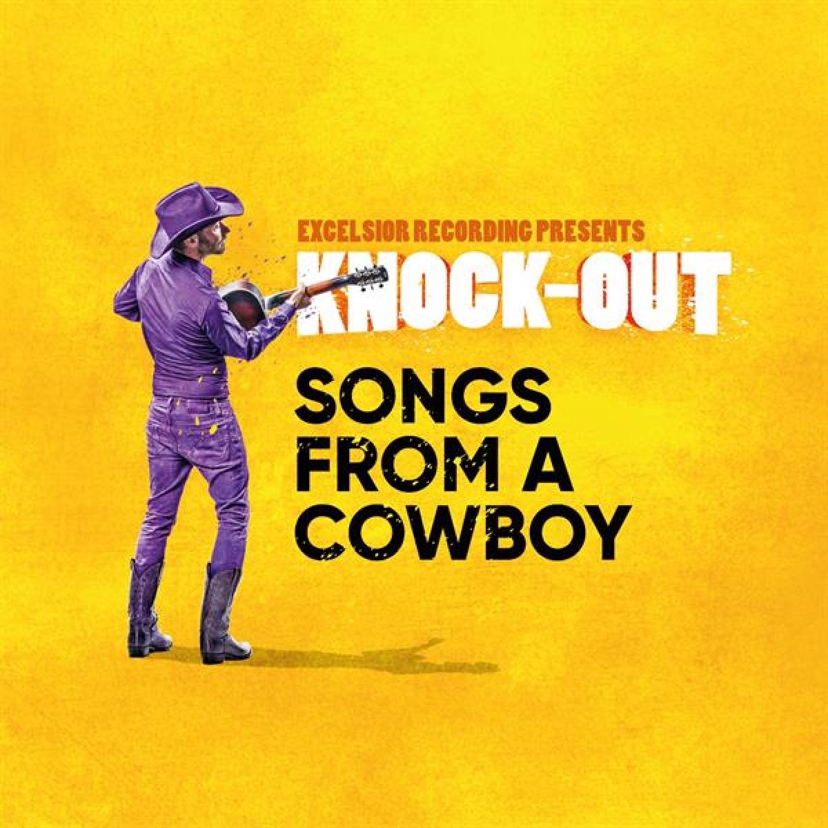 Knock-Out - Songs From A Cowboy