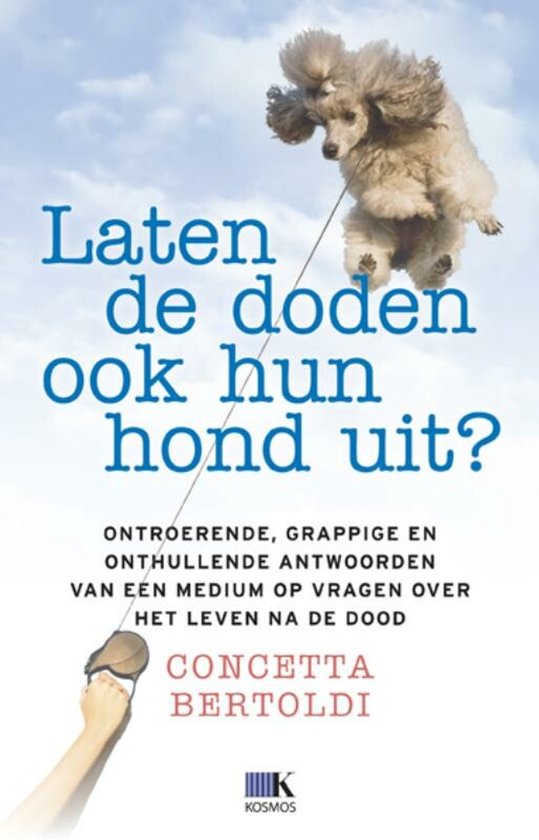 Boekomslag met titel 'Laten de doden ook hun hond uit?' en een hond die aan een riem door de lucht wordt uitgelaten.