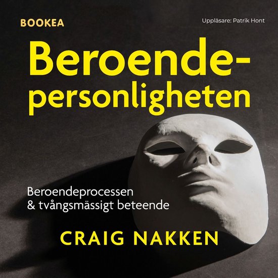 Beroendepersonligheten : att förstå beroendeprocessen och  ... - cover