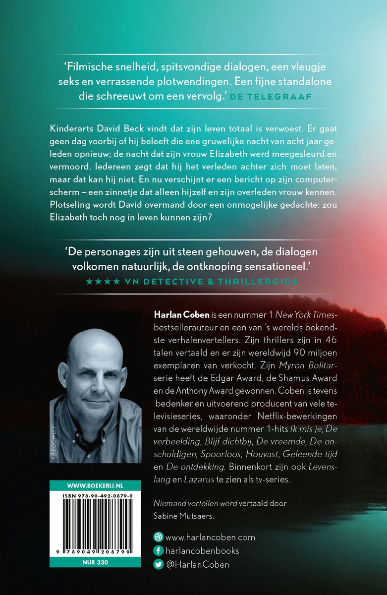 Harlan Coben, auteur van bestsellers. Portretfoto van een man. Boekcover met een pier, bos en water. Tekst: Niemand vertellen. Harlan Coben.