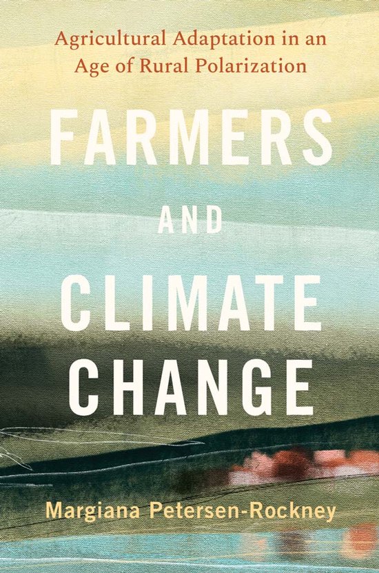 Yale Agrarian Studies Series- Farmers and Climate Change - cover