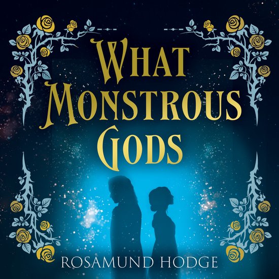What Monstrous Gods - cover