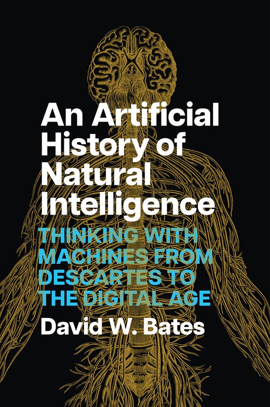 An Artificial History of Natural Intelligence - cover
