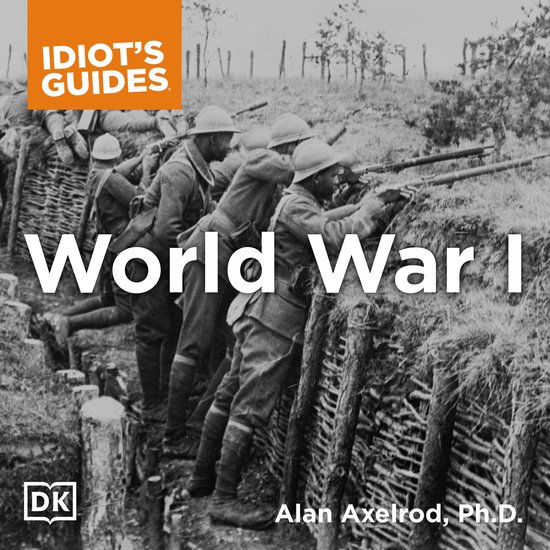The Complete Idiot's Guide to World War I - cover