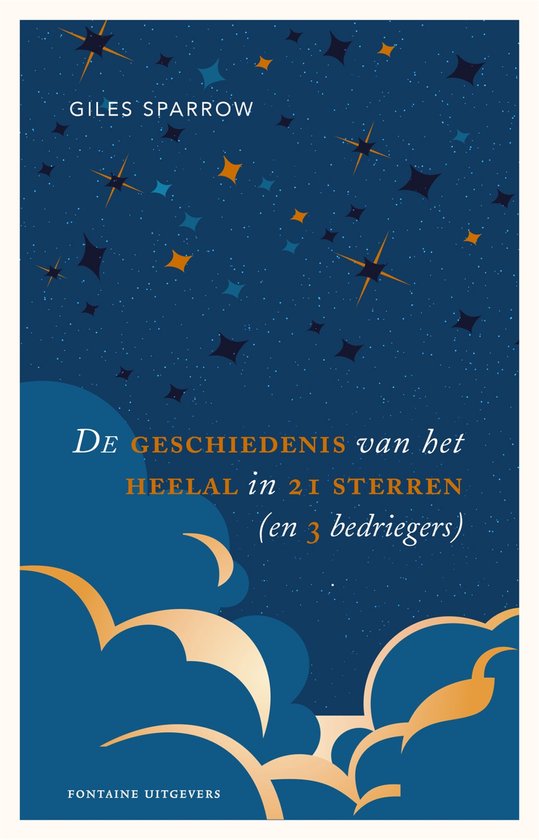 De geschiedenis van het heelal in 21 sterren (en 3 bedrieger ... - cover