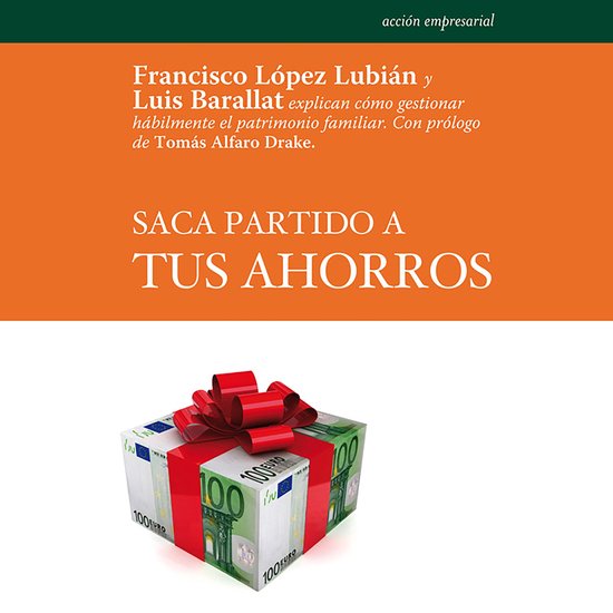 Saca partido a tus ahorros - cover
