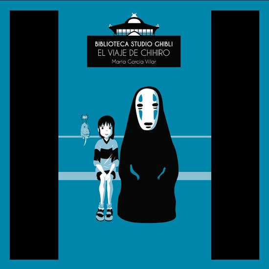 Biblioteca Studio Ghibli: El viaje de Chihiro - cover