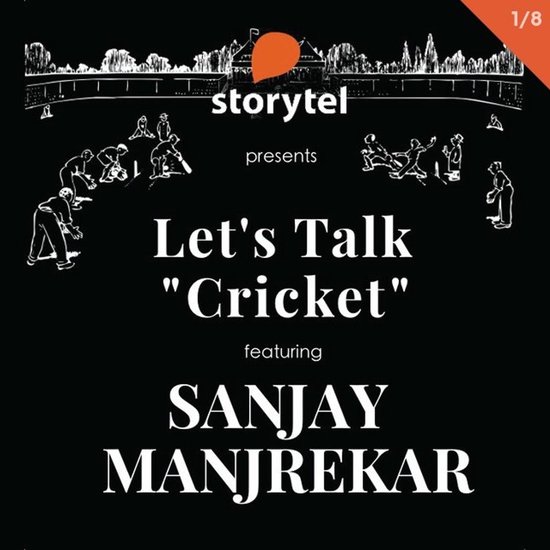 Let's Talk Cricket: Commentators with Sanjay Manjrekar S01E0 ... - cover