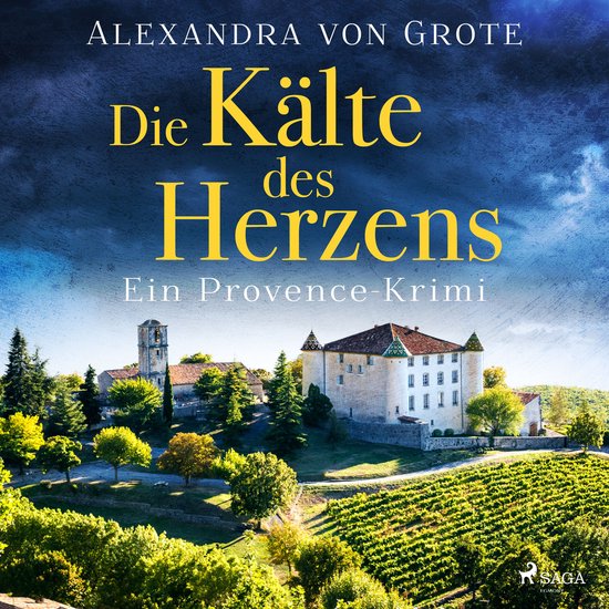 Die Kälte des Herzens: Ein Provence-Krimi - Band 2 - cover
