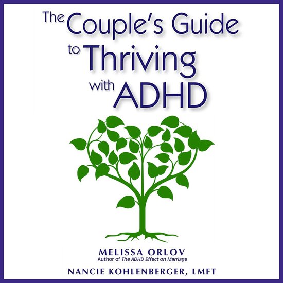 The Couple's Guide to Thriving with ADHD - cover