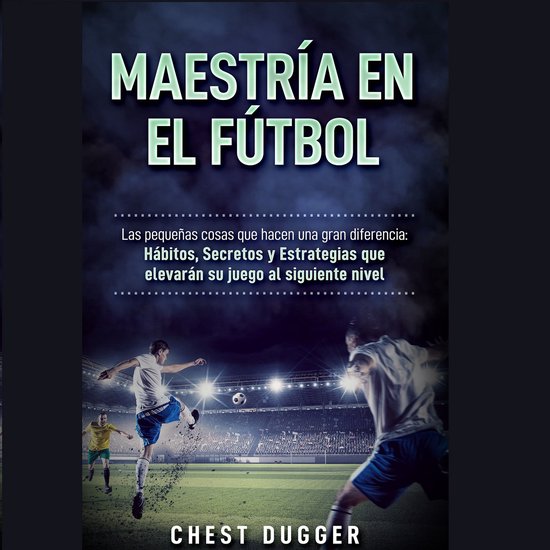 Maestría en el fútbol - cover