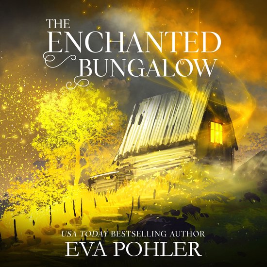 The Enchanted Bungalow - cover
