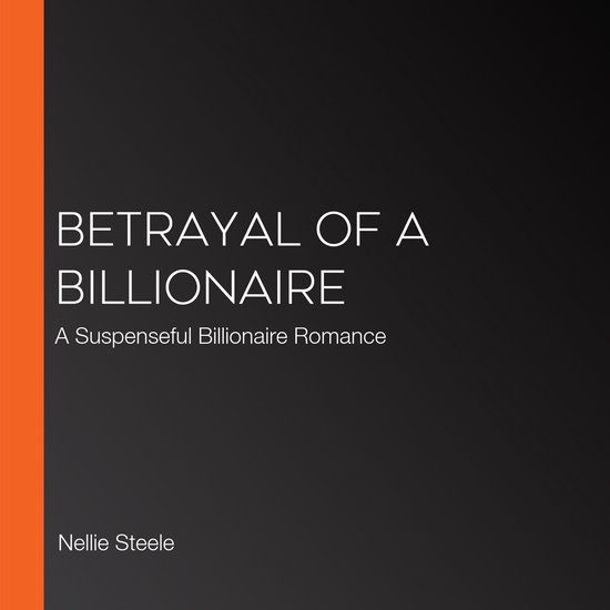 Betrayal of a Billionaire - cover