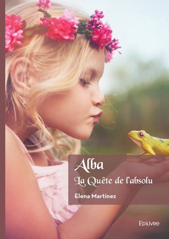 Alba, La Quête de l’absolu - cover