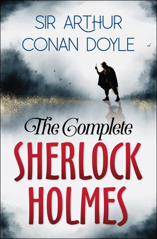 The Complete Sherlock Holmes - cover