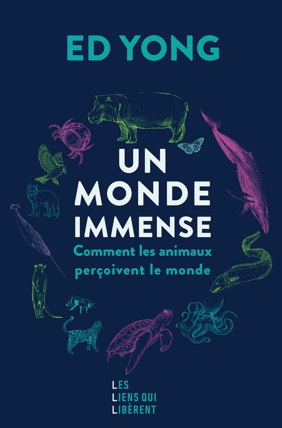 Boekomslag met de titel 'Un Monde immense' in grote letters. Diverse dieren zijn in een cirkel getekend.