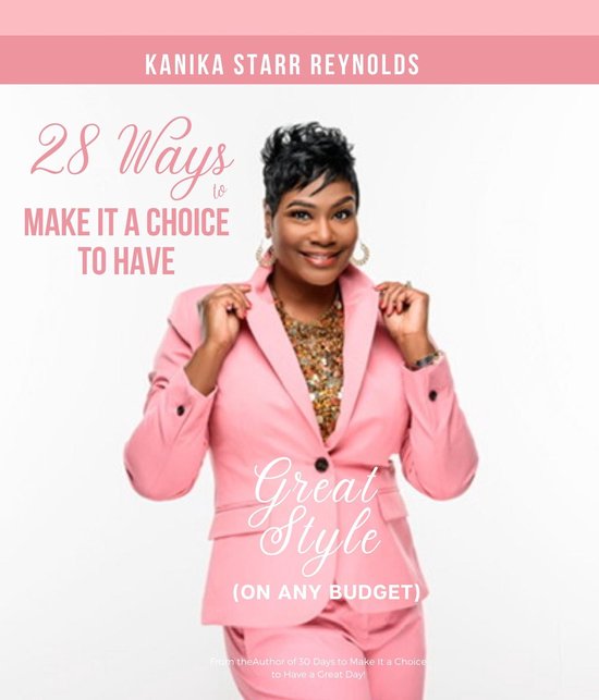 28 Ways to Make it a Choice to Have Great Style (On Any Budg ... - cover