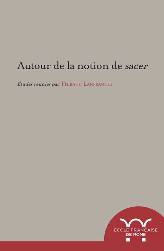 Collection de l'École française de Rome - Autour de la not ... - cover