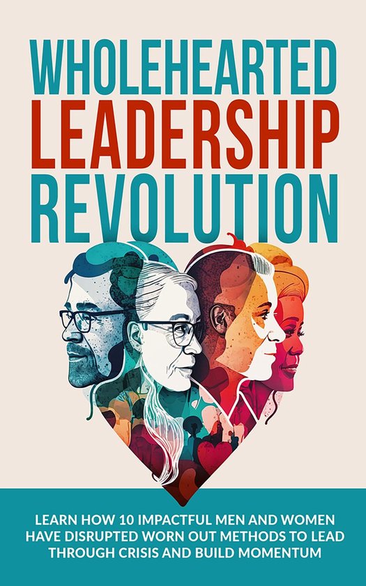 Wholehearted Leadership Revolution - cover