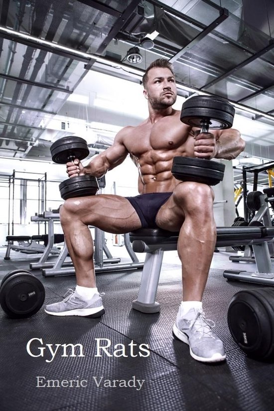 Gym Rats (ebook), Emeric Varady | 1230009471191 | Boeken | bol