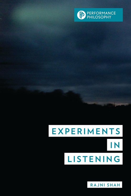Performance Philosophies - Experiments in Listening - cover