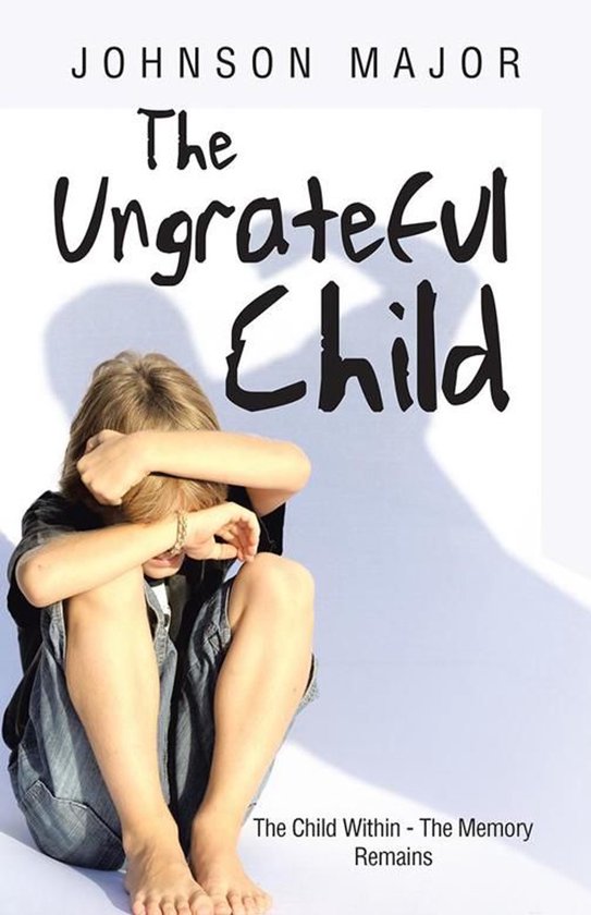The Ungrateful Child - cover