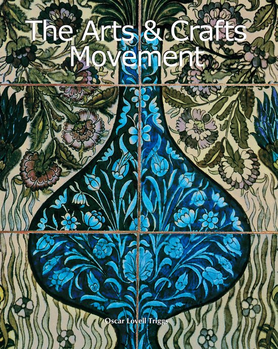 The Arts & Crafts Movement - cover