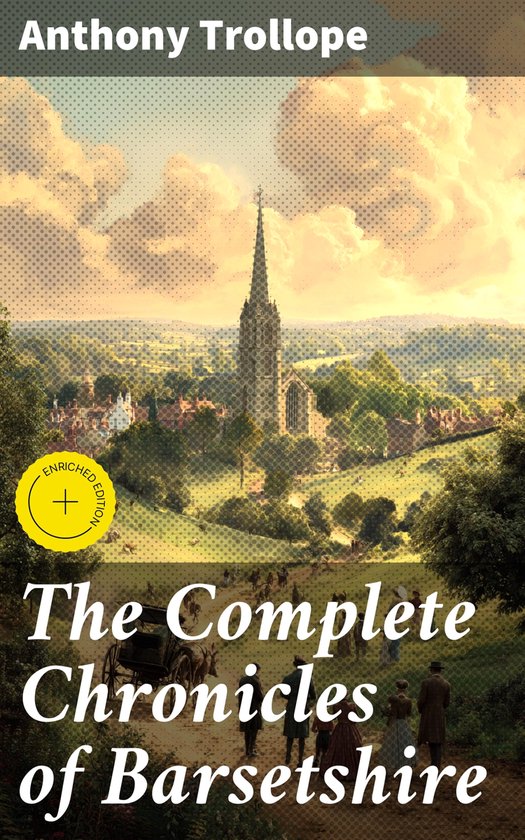 The Complete Chronicles of Barsetshire - cover