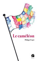 Roman - Le caméléon