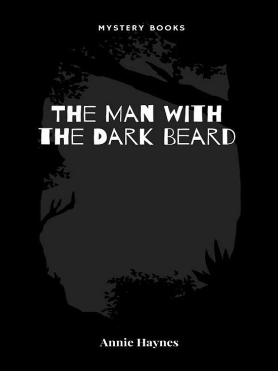 Inspector Stoddart Mysteries 1 - The Man with the Dark Beard - cover