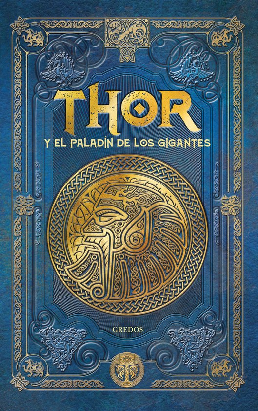 Saga de Thor 4 - THOR y el paladín de los gigantes - cover