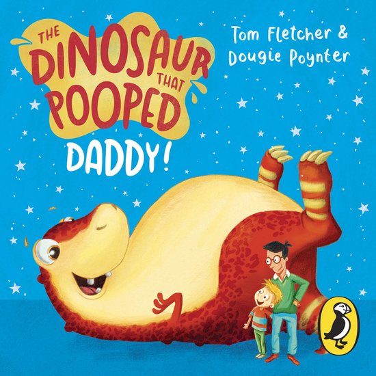 The Dinosaur that Pooped Daddy! - cover