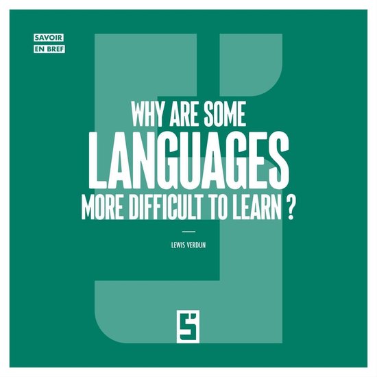Why Are Some Languages More Difficult to Learn ? - cover