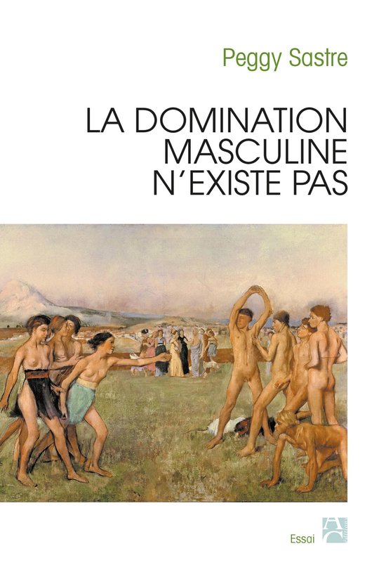 La domination masculine n'existe pas