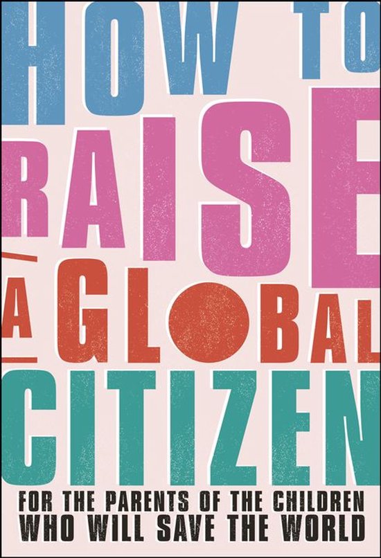 How to Raise a Global Citizen - cover