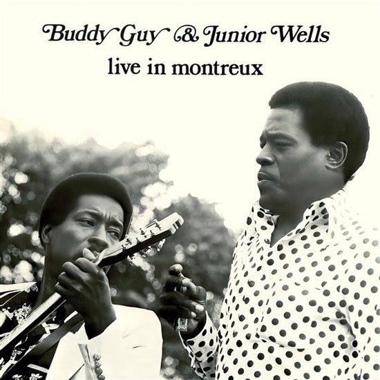 Buddy Guy & Junior Wells - Live In Montreux (LP)