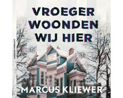 Omslag van Vroeger woonden wij hier