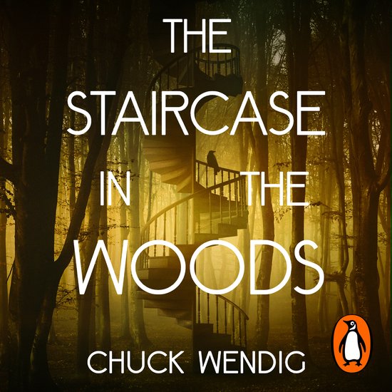The Staircase in the Woods - cover