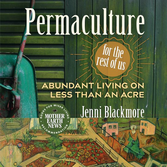 Permaculture for the Rest of Us - cover