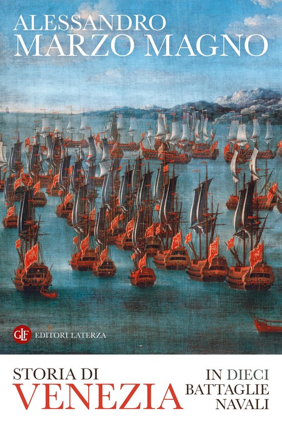 Storia di Venezia in dieci battaglie navali - cover