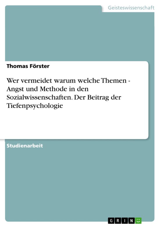 Wer vermeidet warum welche Themen - Angst und Methode in den ... - cover